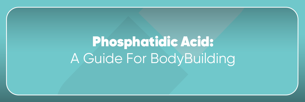 Phosphatidic Acid | It's Uses, Benefits & Side Effects